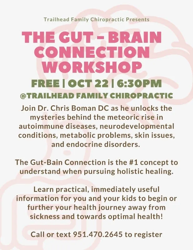 Promotional graphic for the Gut-Brain Connection Workshop presented by Trailhead Family Chiropractic in Murrieta, CA